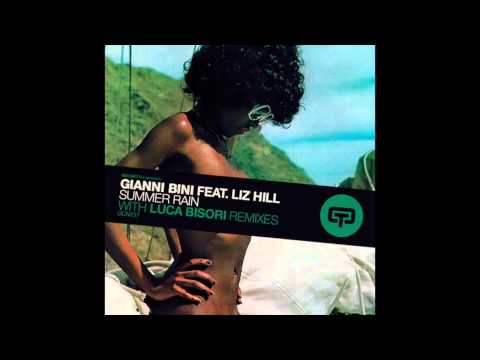 Gianni Bini feat. Liz Hill - Summer Rain  (Luca Bisori dubby mix)