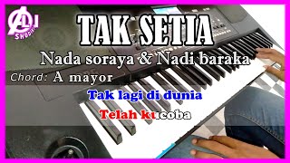 Download lagu TAK SETIA Nada soraya dan Nadi baraka Karaoke Dang... mp3