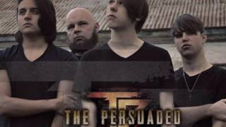 The Persuaded: To My Brothers