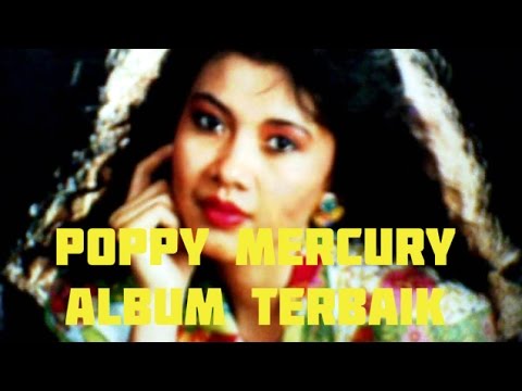 Poppy Mercury Full Album Terbaik | Nonstop Tembang Kenangan 80an 90an