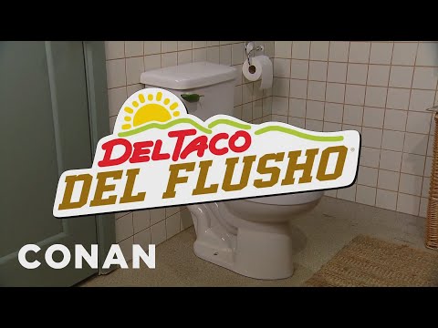 Introducing: Del Taco Del Flusho | CONAN on TBS