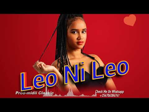 TNC feat Mbosso - Leo ndio Leo (Jux Ft Diamond Platnumz - Enjoy Type beat )