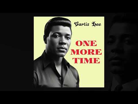 Curtis Lee – One More Time