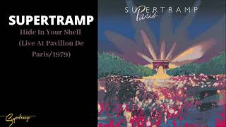 Supertramp - Hide In Your Shell (Live At Pavillon De Paris/1979) (Audio)