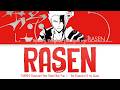 BLEACH: Thousand-Year Blood War Part 4 - Ending FULL "RASEN" by 9Lana (Lyrics)