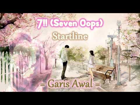 7!! (Seven Oops) - Startline Accoustic Ver. (Rom/Ina)
