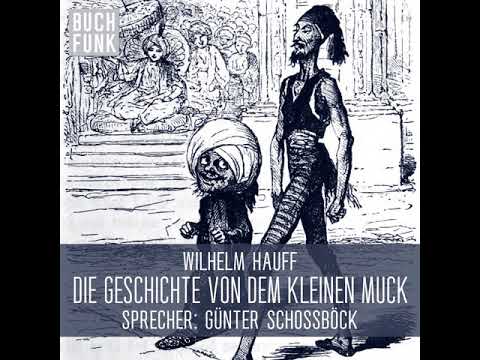 Wilhelm Hauff - The Story of Little Muck