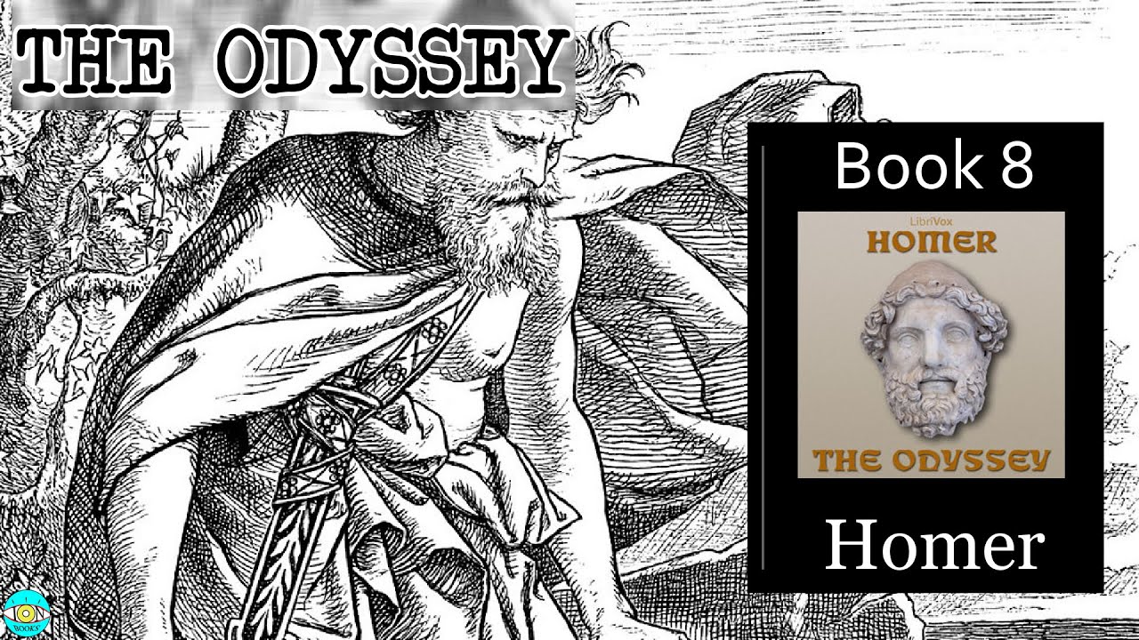 The Odyssey - Book 8 |🎧 Audiobook with Scrolling Text 📖| Ion VideoBook