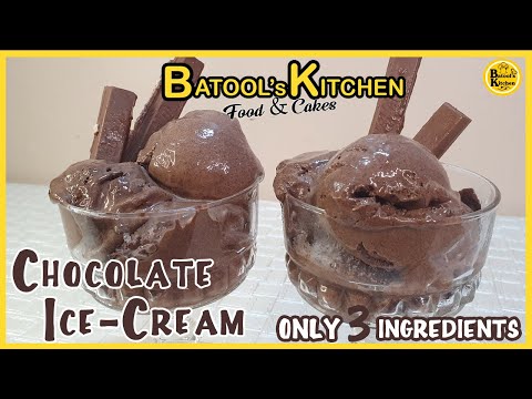 Easy Homemade Chocolate Ice Cream Recipe (Only 3 Ingredients) (NO MACHINE) by Batool's Kitchen