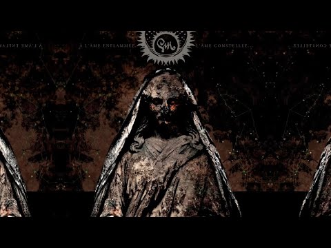 Gris - À L'Âme Enflammée, L'Äme Constellée... (Full album as video)