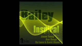 Bailey: Inspiral (Da Loom & David Dloom Galactic House Remix - HQ)