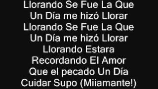 Don Omar Taboo   LLorando Se Fue Letra Lyrics official