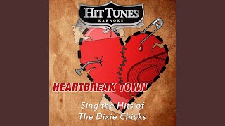 Too Far From Texas (Originally Performed By The Dixie Chicks &amp; Stevie Nicks) (Karaoke Version)