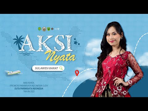 AKSI NYATA - DUTA PARIWISATA SULAWESI BARAT 2022