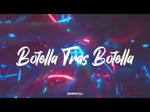Botella Tras Botella (Remix) - Emmi Dj @GeraMX @ChristianNodal