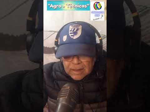 Programa: "Agro - Técnicas", "Radio Galena Digital y TV5 Digital Pilar",(Córdoba🇦🇷),5/8/26.-