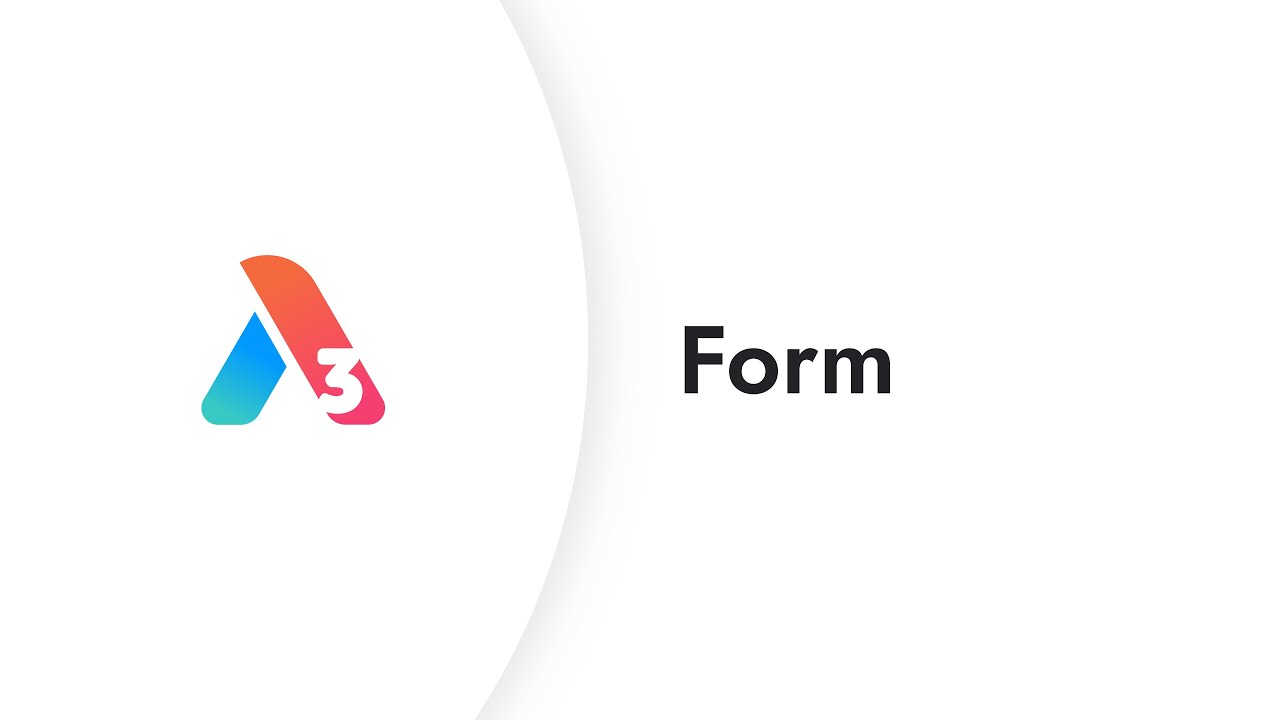 Act3 — Form