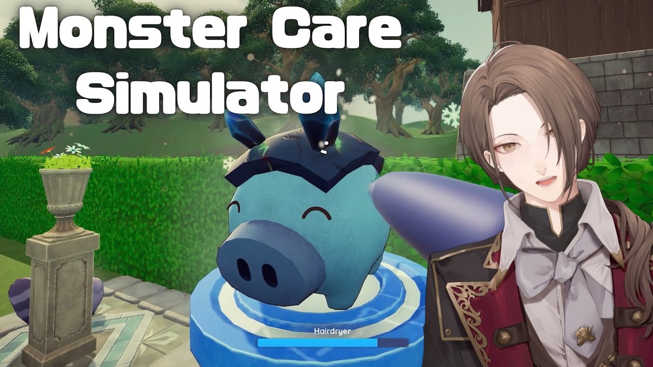 【Monster Care Simulator】モンスターを、癒しましょう。【にじさんじ/加賀美ハヤト】