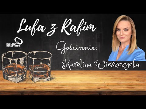 Lufa z Rafim (odc. 14) Karolina Wieszczycka