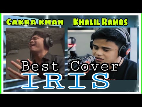 IRIS (Gogo Doll cover) Cakra Khan & Khalil Ramos | Best Rendition