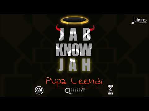 Pupa Leendi - Jab Know Jah "2018 Soca" (Grenada)