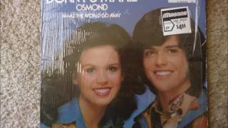 Living On My Suspicion Donny and Marie Osmond