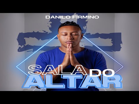 Sala Do Altar - Danilo Firmino