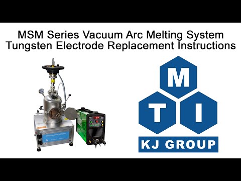 Electrode Replacement for the Vacuum Arc Melting System