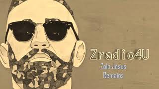 Zola Jesus - Remains