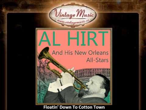 Al Hirt -- Floatin' Down To Cotton Town