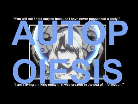 The Philosophy of Ghost in the Shell - Autopoiesis *SPOILERS*
