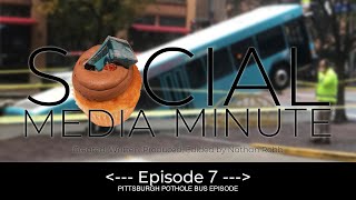 07 Social Media Minute (Pittsburgh Pothole Bus) #TEAMTREES
