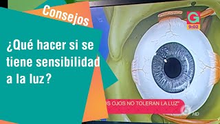 ¿Qué hacer si se tiene sensibilidad a la luz | Consejos para usted