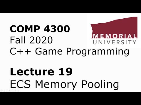 COMP4300 - Game Programming - Lecture 19 - ECS Memory Pooling + Optimizations