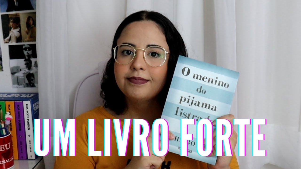 O MENINO DO PIJAMA LISTRADO, de JOHN BOYNE | Resenha