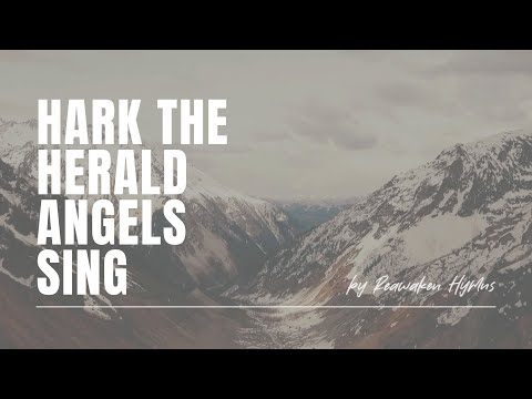 Hark the Herald Angels Sing | Reawaken Hymns | Official Lyric Video