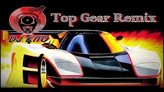 Top Gear Dubstep Remix (Dj kito)