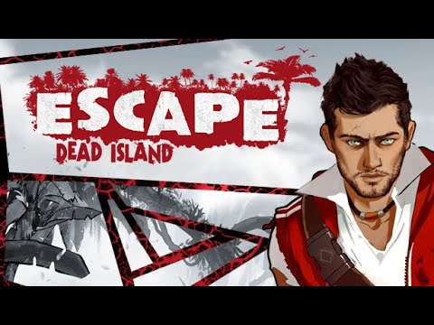 Speedrun Escape dead island (2H:15M22S)