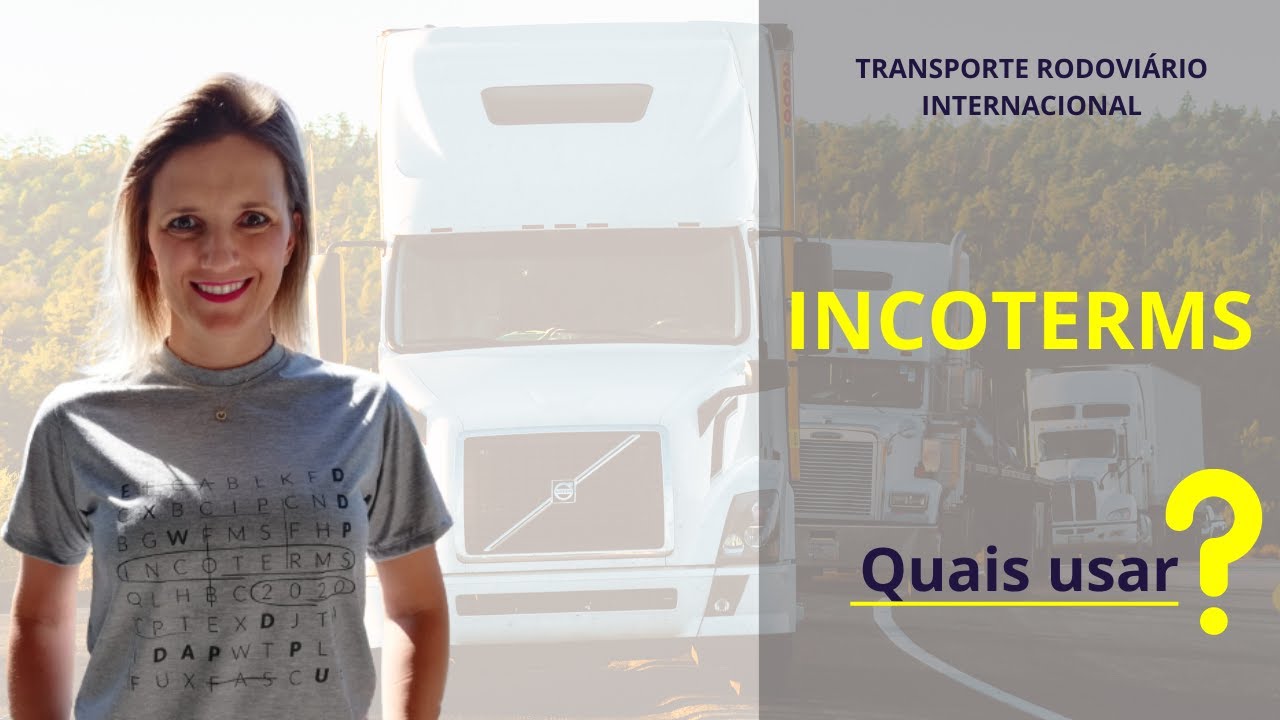 Transporte Rodoviário Internacional – Incoterms, quais usar?