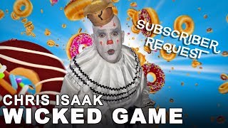Puddles Pity Party - Wicked Game (Chris Isaak Cover)