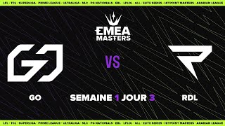 EMEA Masters Spring 2023 - Group D3 - GO vs RDL