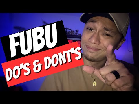 FUBU Do’s and Dont’s