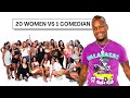 20 WOMEN VS 1 COMEDIAN FT LIL WOODY CHARLESTON WHITE NONECKJAY BEST MOMENTS