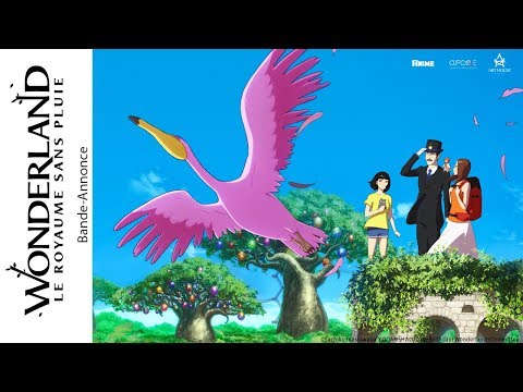 Wonderland, le Royaume sans Pluie - Bande Annonce VOST