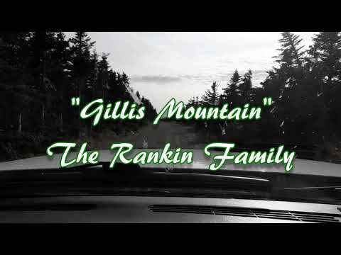 Gillis Mountain - The Rankin Family