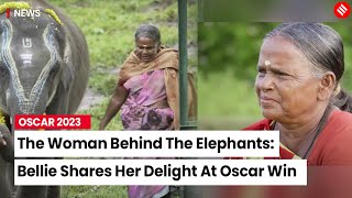 Meet Bellie, the Woman Behind the Oscar-Winning Documentary 'The Elephant Whisperers'