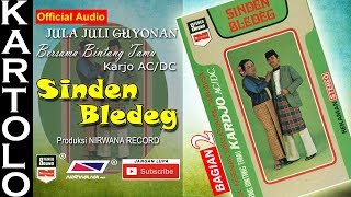 Download lagu SINDEN BLEDEG , Jula Juli Kartolo - Bagian 2 (Habis) mp3