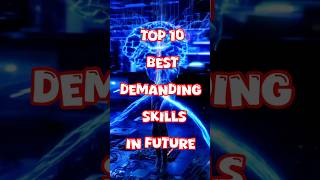 Top 10 Most In-Demand Skills for the Future (High-Paying Jobs!)