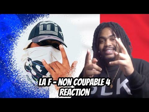 FRENCH RAP REACTION LA F - Non Coupable 4