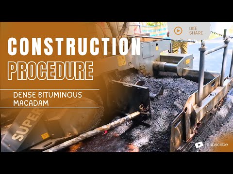 PROCEDURE OF DENSE BITUMINOUS MACADAM CONSTRUCTION